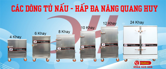 Quang Huy hiện nay đang phân phối nhiều dòng tủ khác nhau cho bạn lựa chọn Các dòng tủ hấp nấu đa năng Quang Huy