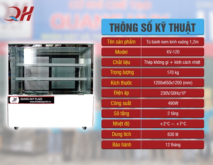 Thông số kỹ thuật tủ trưng bày bánh kem kính vuông 120cm Thông số kỹ thuật tủ trưng bày bánh kem kính vuông 120cm