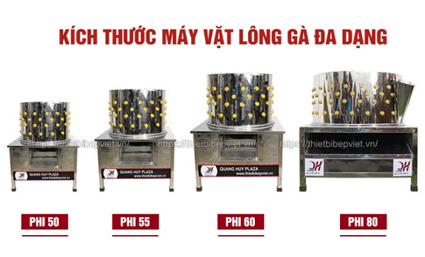 Kích thước máy vặt lông gà đa dạng