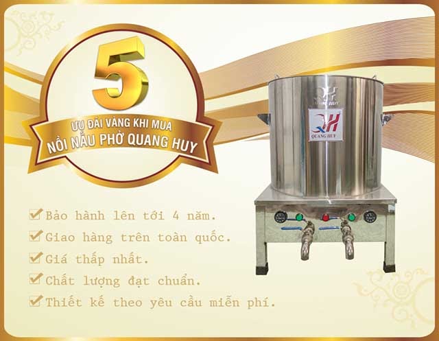Ưu đãi khi mua nồi nấu phở Quang Huy