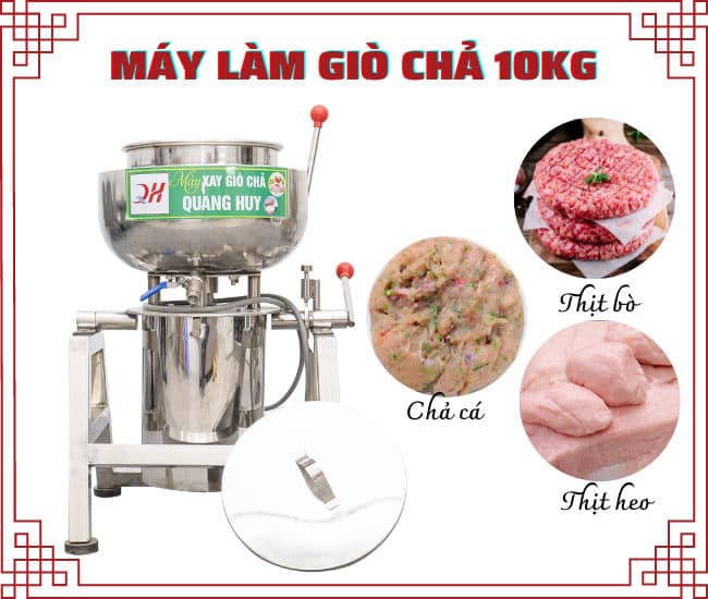 Máy xay chả lụa 10kg hàng Việt Nam