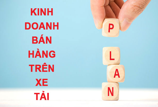 kế hoạch bán hàng trên xe tải